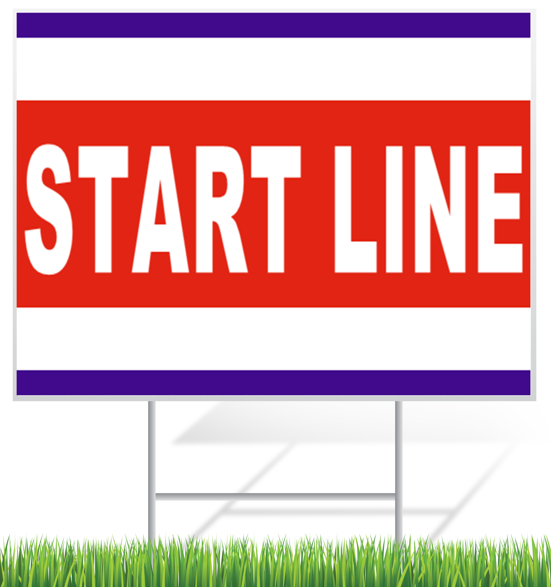 Start Line Lawn Sign Example | LawnSigns.com