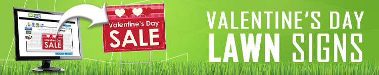 Valentine's Day Lawn Signs | LawnSigns.com